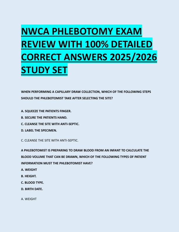 NWCA PHLEBOTOMY EXAM  REVIEW WITH 100% DETAILED  CORRECT ANSWERS 2025/2026  STUDY SET 