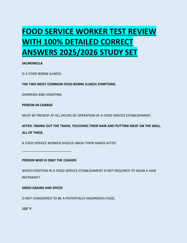 FOOD SERVICE WORKER TEST REVIEW  WITH 100% DETAILED CORRECT  ANSWERS 2025/2026 STUDY SET 