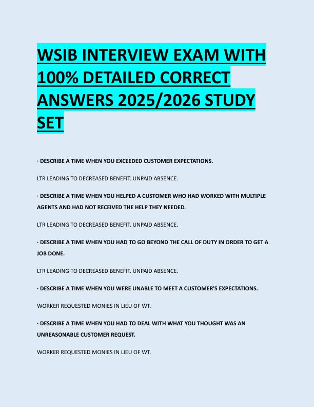 WSIB INTERVIEW EXAM WITH  100% DETAILED CORRECT  ANSWERS 2025/2026 STUDY  SET 