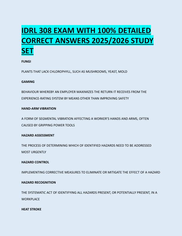 IDRL 308 EXAM WITH 100% DETAILED  CORRECT ANSWERS 2025/2026 STUDY  SET 