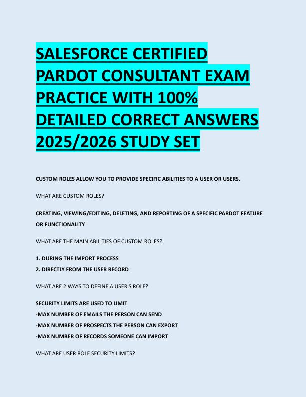 SALESFORCE CERTIFIED  PARDOT CONSULTANT EXAM  PRACTICE WITH 100%  DETAILED CORRECT ANSWERS  2025/2026 STUDY SET 