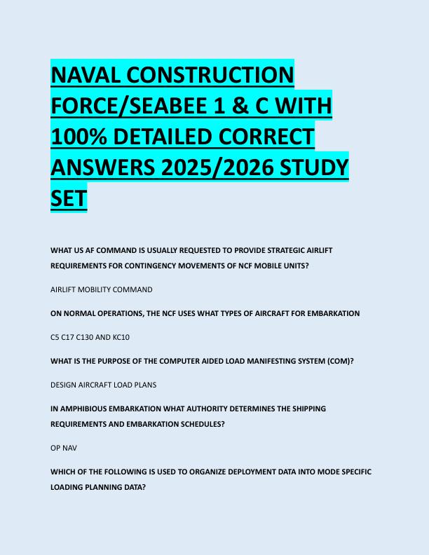 NAVAL CONSTRUCTION  FORCE/SEABEE 1 & C WITH  100% DETAILED CORRECT  ANSWERS 2025/2026 STUDY  SET 