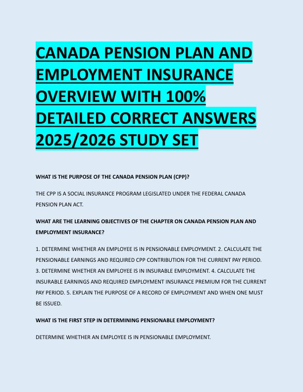 CANADA PENSION PLAN AND  EMPLOYMENT INSURANCE  OVERVIEW WITH 100%  DETAILED CORRECT ANSWERS  2025/2026 STUDY SET 