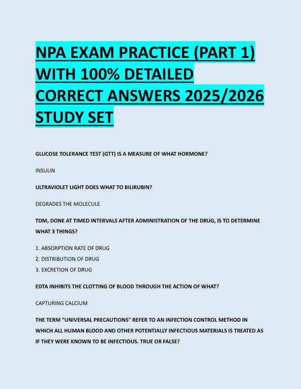 NPA EXAM PRACTICE (PART 1)  WITH 100% DETAILED  CORRECT ANSWERS 2025/2026  STUDY SET 