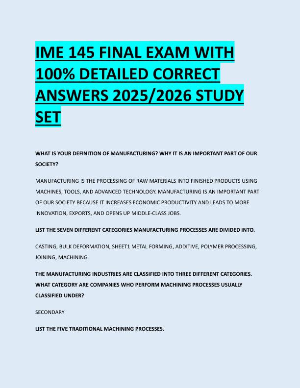 IME 145 FINAL EXAM WITH  100% DETAILED CORRECT  ANSWERS 2025/2026 STUDY  SET 