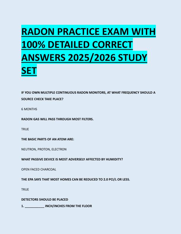 RADON PRACTICE EXAM WITH  100% DETAILED CORRECT  ANSWERS 2025/2026 STUDY  SET 