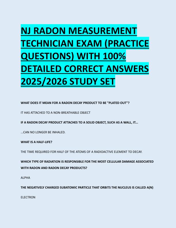 NJ RADON MEASUREMENT  TECHNICIAN EXAM (PRACTICE  QUESTIONS) WITH 100%  DETAILED CORRECT ANSWERS  2025/2026 STUDY SET 