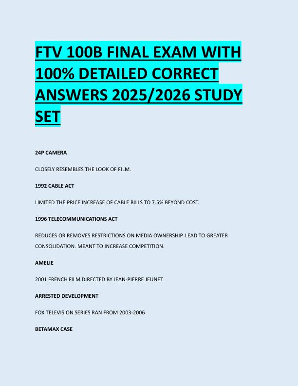 FTV 100B FINAL EXAM WITH  100% DETAILED CORRECT  ANSWERS 2025/2026 STUDY  SET 
