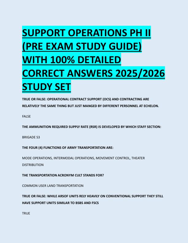 SUPPORT OPERATIONS PH II  (PRE EXAM STUDY GUIDE)  WITH 100% DETAILED  CORRECT ANSWERS 2025/2026  STUDY SET 332