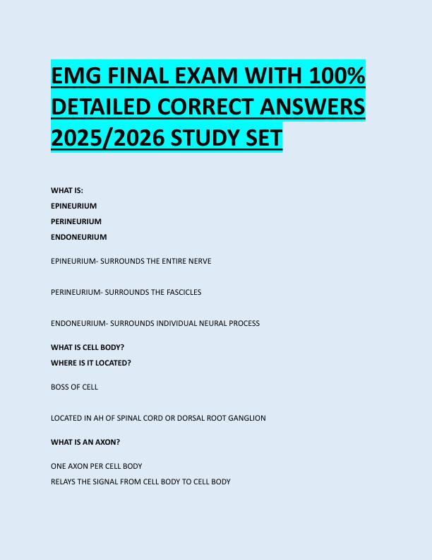 EMG FINAL EXAM WITH 100%  DETAILED CORRECT ANSWERS  2025/2026 STUDY SET 