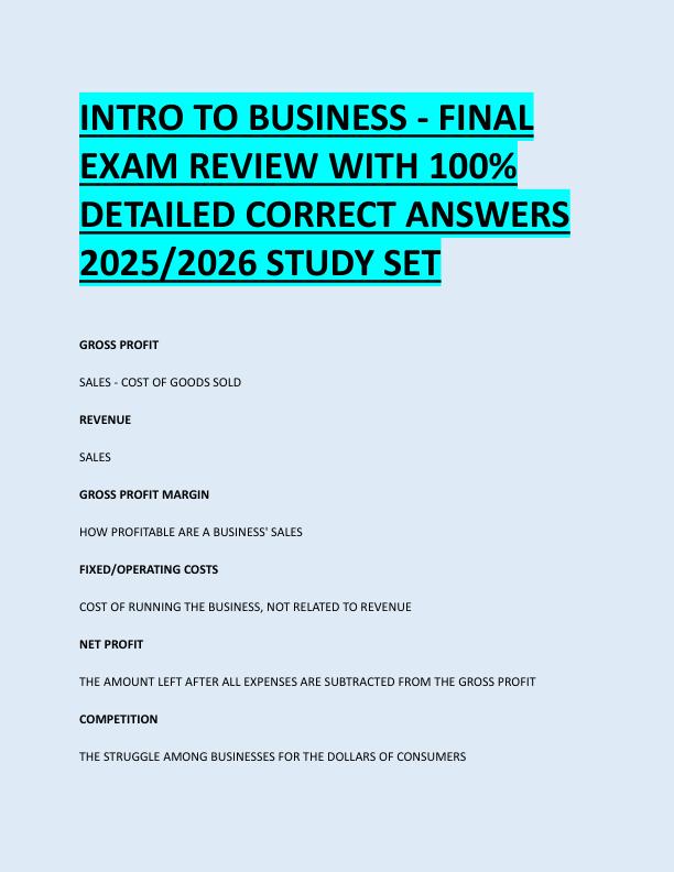 INTRO TO BUSINESS - FINAL  EXAM REVIEW WITH 100%  DETAILED CORRECT ANSWERS  2025/2026 STUDY SET 