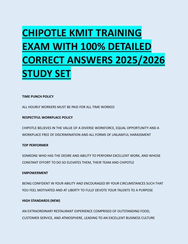 CHIPOTLE KMIT TRAINING  EXAM WITH 100% DETAILED  CORRECT ANSWERS 2025/2026  STUDY SET 