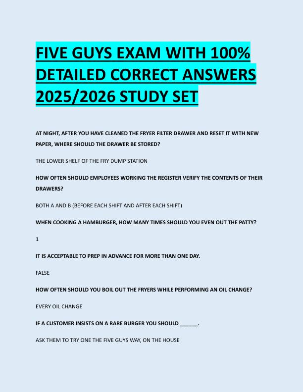 FIVE GUYS EXAM WITH 100%  DETAILED CORRECT ANSWERS  2025/2026 STUDY SET 