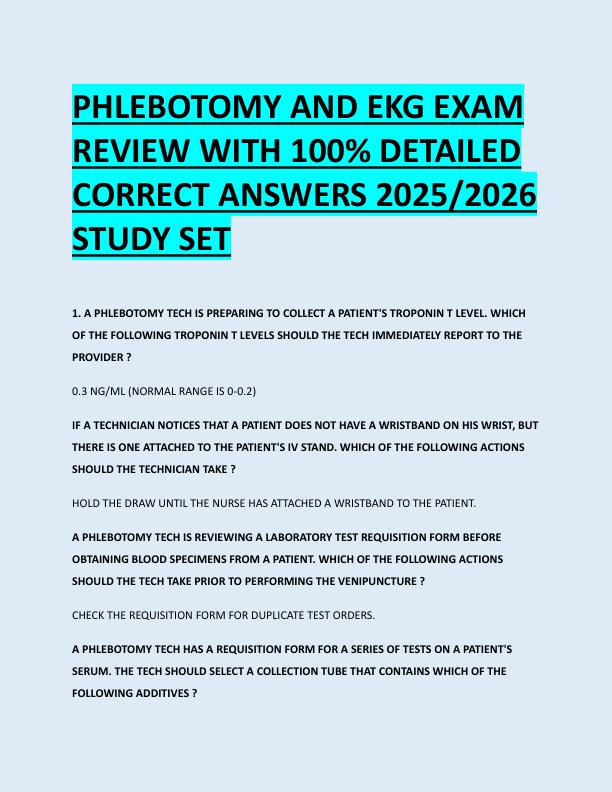 PHLEBOTOMY AND EKG EXAM  REVIEW WITH 100% DETAILED  CORRECT ANSWERS 2025/2026  STUDY SET 
