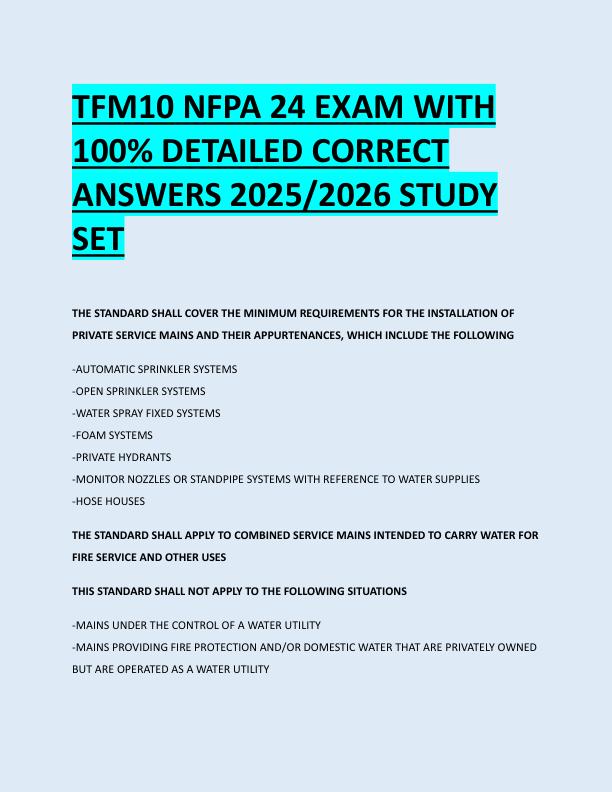 mobile-preview-TFM10 NFPA 24 EXAM WITH  100% DETAILED CORRECT  ANSWERS 2025/2026 STUDY  SET 