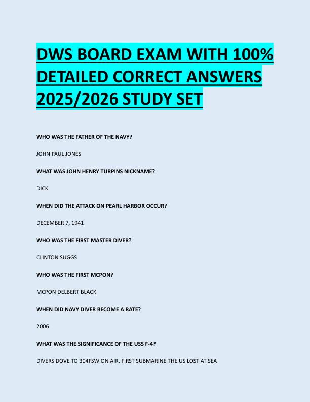 DWS BOARD EXAM WITH 100%  DETAILED CORRECT ANSWERS  2025/2026 STUDY SET 