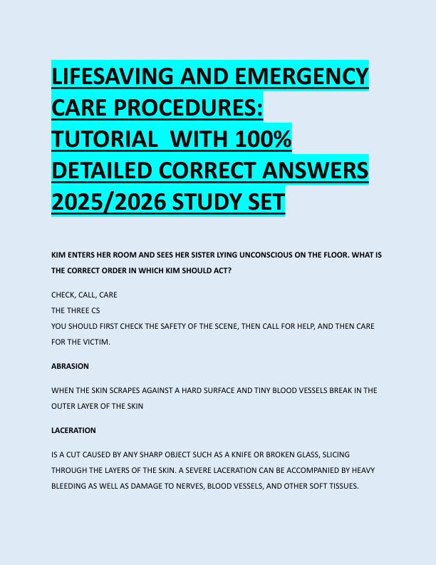 LIFESAVING AND EMERGENCY  CARE PROCEDURES:  TUTORIAL  WITH 100%  DETAILED CORRECT ANSWERS  2025/2026 STUDY SET 