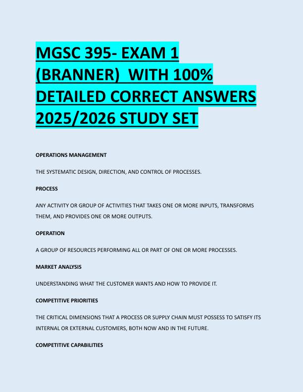 MGSC 395- EXAM 1  (BRANNER)  WITH 100%  DETAILED CORRECT ANSWERS  2025/2026 STUDY SET 