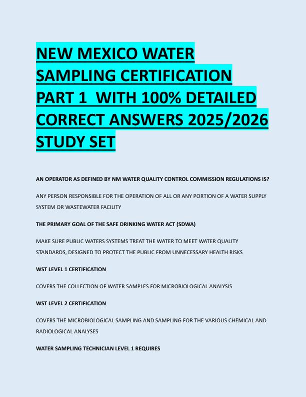 NEW MEXICO WATER  SAMPLING CERTIFICATION  PART 1  WITH 100% DETAILED  CORRECT ANSWERS 2025/2026  STUDY SET 