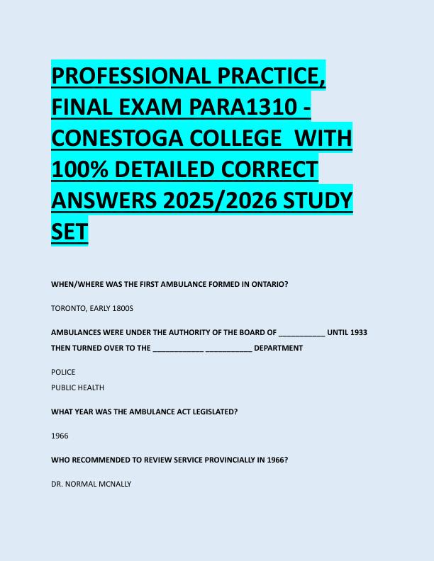 PROFESSIONAL PRACTICE,  FINAL EXAM PARA1310 -  CONESTOGA COLLEGE  WITH  100% DETAILED CORRECT  ANSWERS 2025/2026 STUDY  SET 