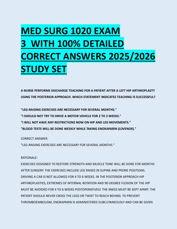 MED SURG 1020 EXAM  3  WITH 100% DETAILED  CORRECT ANSWERS 2025/2026  STUDY SET 