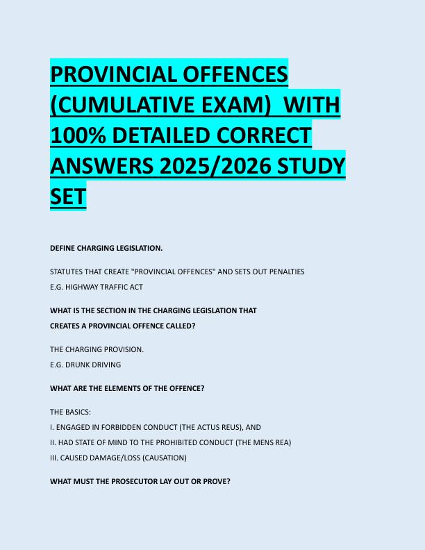 PROVINCIAL OFFENCES  (CUMULATIVE EXAM)  WITH  100% DETAILED CORRECT  ANSWERS 2025/2026 STUDY  SET 