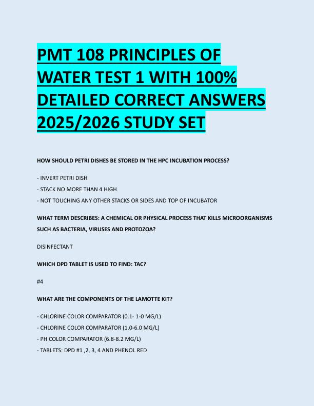 PMT 108 PRINCIPLES OF  WATER TEST 1 WITH 100%  DETAILED CORRECT ANSWERS  2025/2026 STUDY SET 