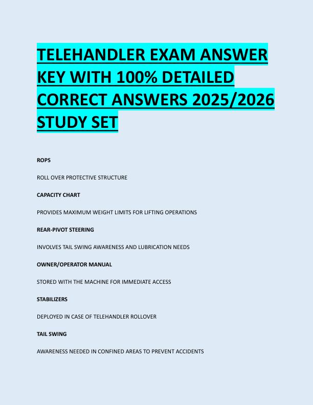 TELEHANDLER EXAM ANSWER  KEY WITH 100% DETAILED  CORRECT ANSWERS 2025/2026  STUDY SET 