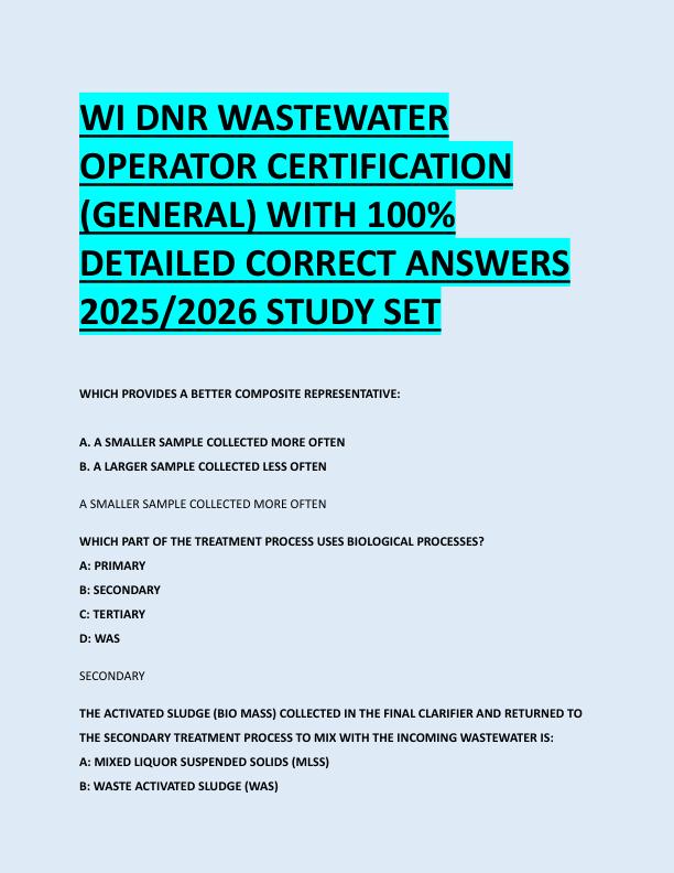 WI DNR WASTEWATER  OPERATOR CERTIFICATION  (GENERAL) WITH 100%  DETAILED CORRECT ANSWERS  2025/2026 STUDY SET 