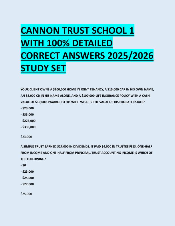 CANNON TRUST SCHOOL 1  WITH 100% DETAILED  CORRECT ANSWERS 2025/2026  STUDY SET 