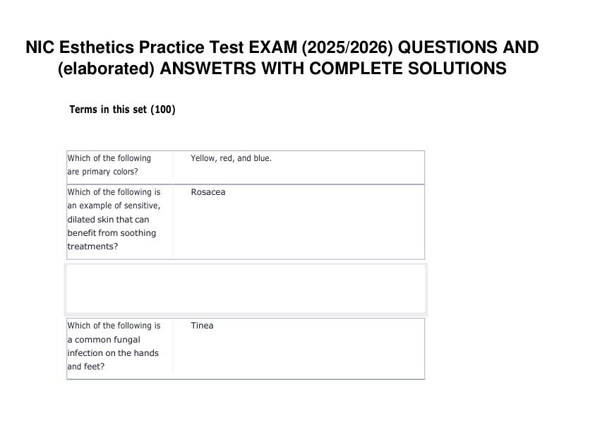 NIC Esthetics Practice Test EXAM (20252026) QUESTIONS AND (elaborated) ANSWETRS WITH COMPLETE SOLUTION