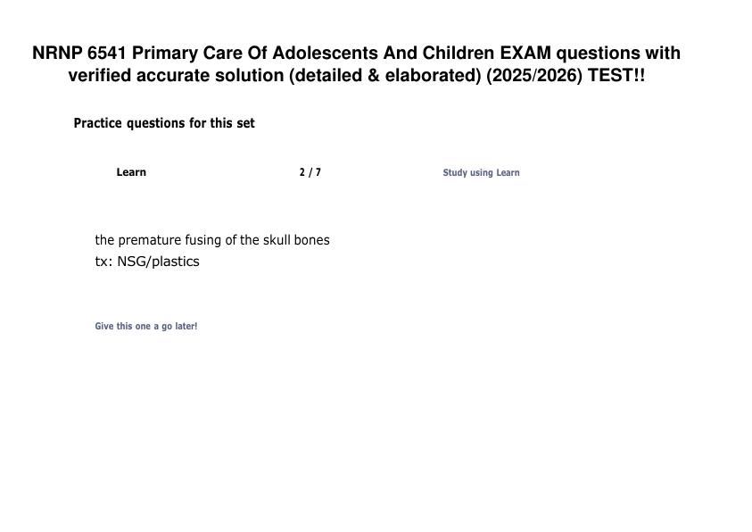 NRNP 6541 Primary Care Of Adolescents And Children EXAM questions with verified accurate solution (detailed & elaborated) (20252026) TEST!