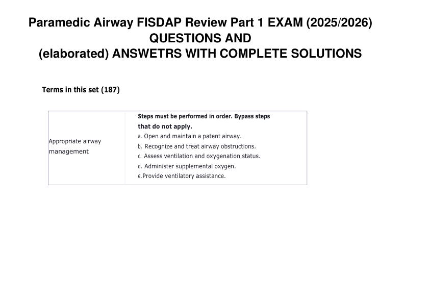 Paramedic Airway FISDAP Review Part 1 EXAM (20252026) QUESTIONS AND (elaborated) ANSWETRS WITH COMPLETE SOLUTIONS GRADE A+