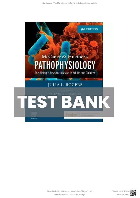 Test Bank for McCance & Huether’s Pathophysiology The Biologic Basis for Disease in Adults and Children, 9th Edition by Kathryn L. McCance, Sue E. Huether, Valentina L. Brashers, & Neal S. Rote
