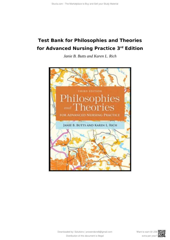 TEST BANK FOR PHILOSOPHIES AND THEORIES FOR ADVANCED NURSING PRACTICE JANIE B. BUTTS AND KAREN L. RICH QUESTIONS AND CORRECT ANSWERS2024A+ GURANTEED