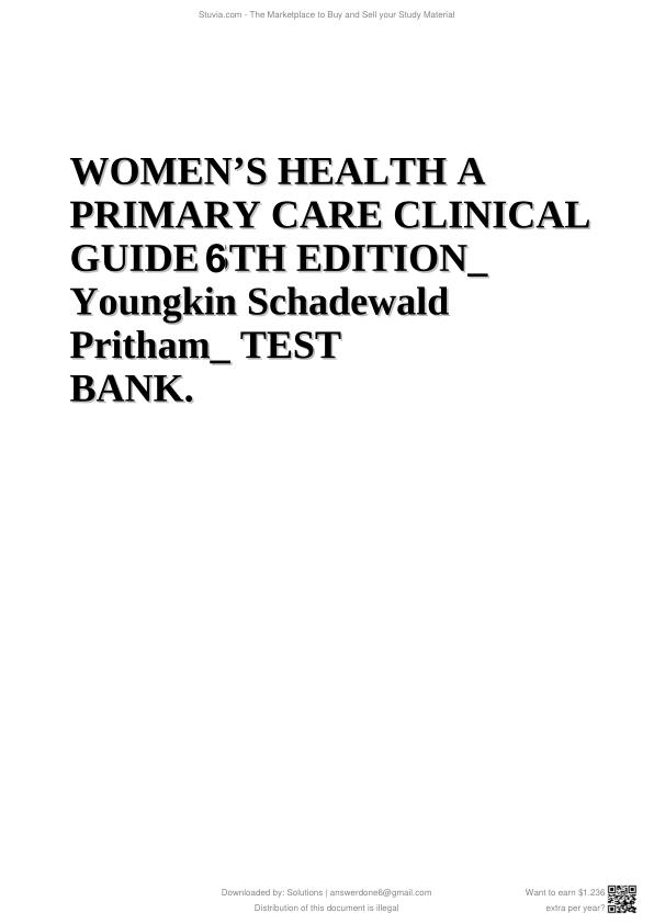 TEST BANK Womens Health A Primary Care Clinical Guide 6th Edition Youngkin Schadewald Pritham. All Chapters 1-26. Questions And Answers