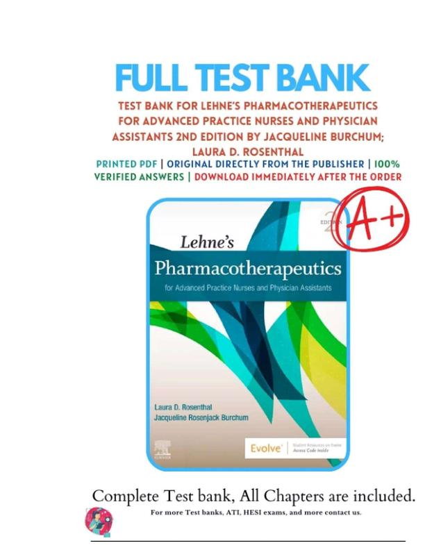 Test bank Lehne's Pharmacotherapeutics for Advanced Practice Nurses and Physician 2nd Edition by Laura, Jacqueline. Download all chapters