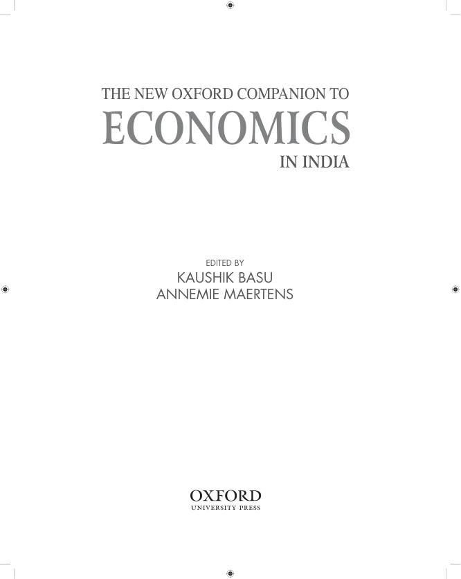THE NEW OXFORD COMPANION TO ECONOMICS IN INDIA EDITED BY KAUSHIK BASU ANNEMIE MAERTENS