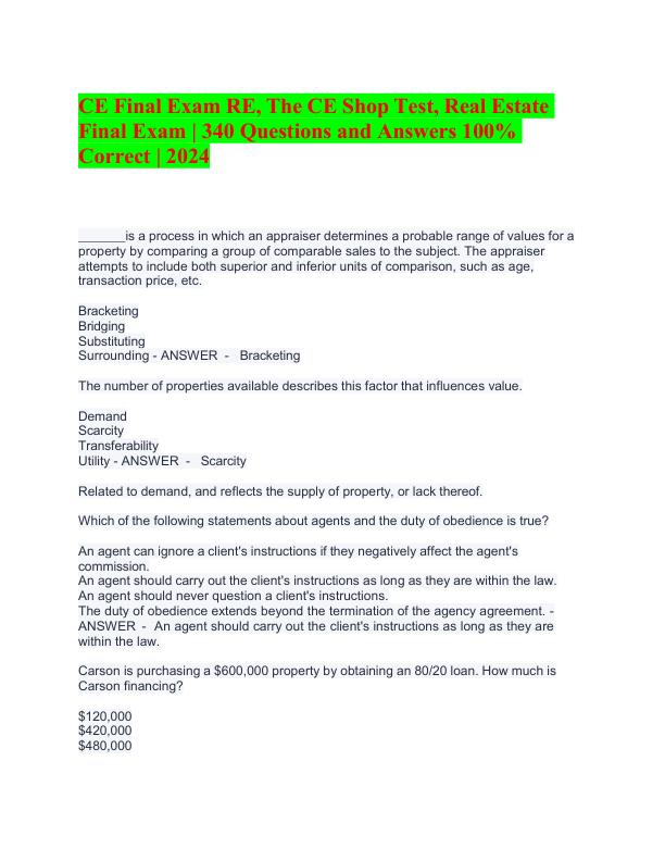 CE Final Exam RE, The CE Shop Test, Real Estate Final Exam  340 Questions and Answers 100% Correct  2024