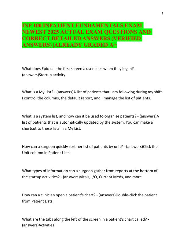 INP 100 INPATIENT FUNDAMENTALS EXAM NEWEST 2025 ACTUAL EXAM QUESTIONS AND CORRECT DETAILED ANSWERS (VERIFIED ANSWERS) ALREADY GRADED A