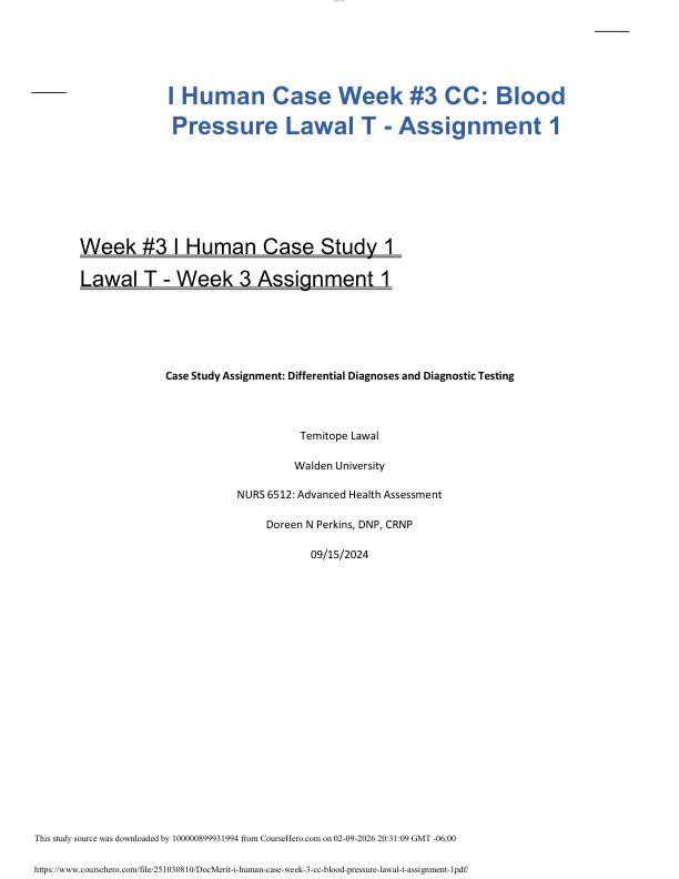 I Human Case Week #3 CC Blood Pressure Lawal T - Assignment 1