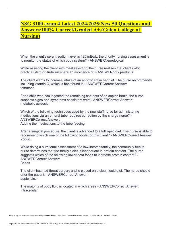 NSG 3100 exam 4 Latest 20242025;New 50 Questions and Answers100% Correct Graded A+.(Galen College of Nursing)