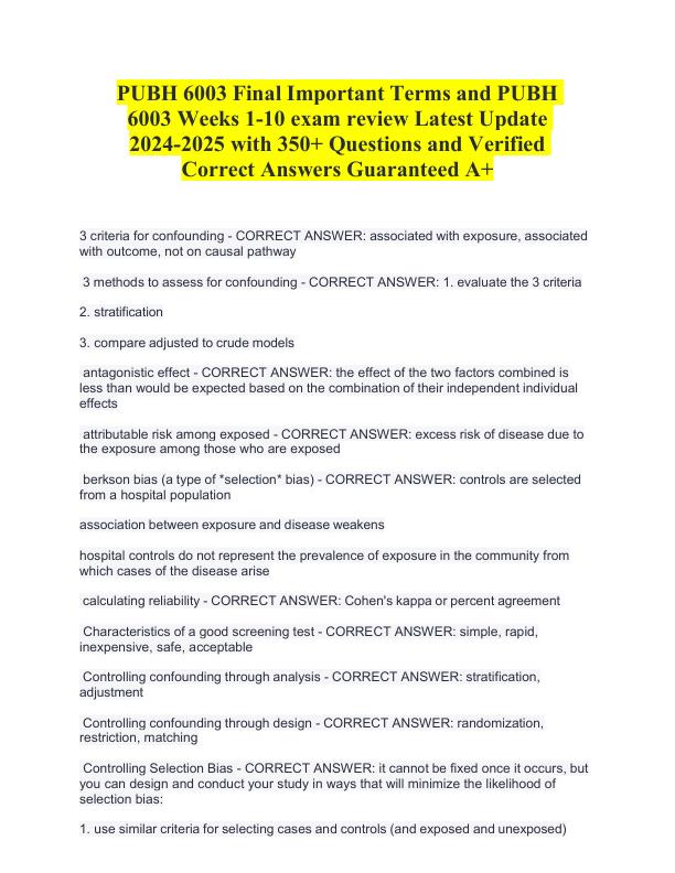 PUBH 6003 Final Important Terms and PUBH 6003 Weeks 1-10 exam review Latest Update 2024-2025 with 350+ Questions and Verified Correct Answers Guaranteed A+