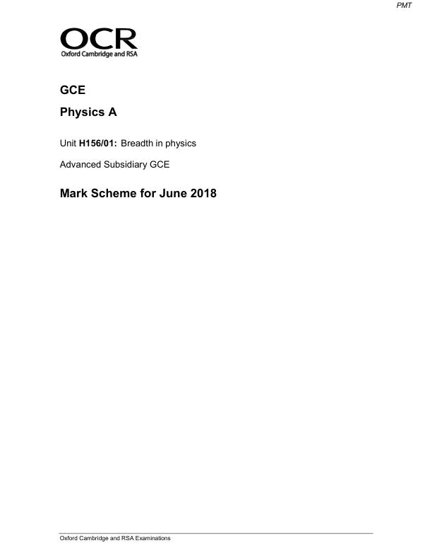 OCR AS Level Physics Paper 1 – June 2018 Mark Scheme Official Examiner PDF