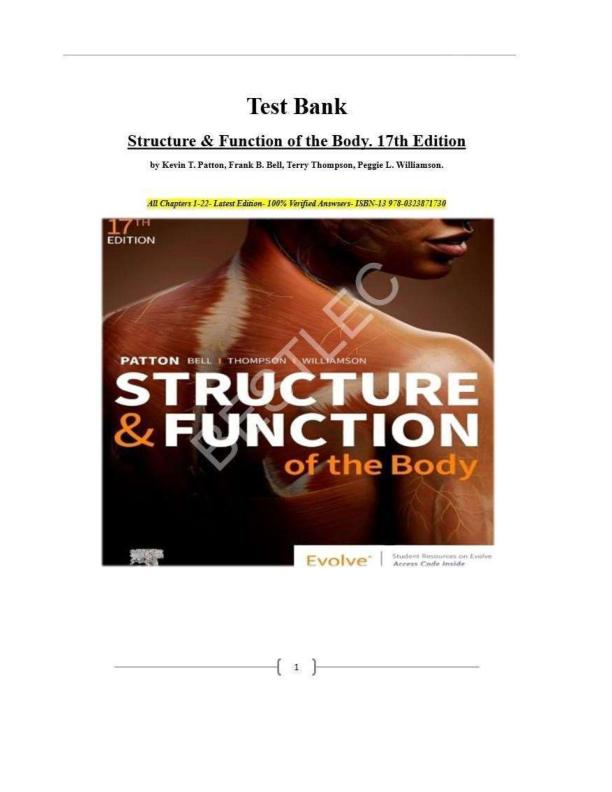 Test Bank for Structure and Function of the Body 17th Edition (Patton,2024) ,Chapter 1-22