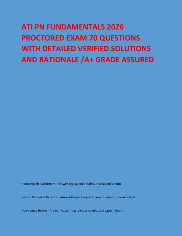 mobile-preview-ATI PN FUNDAMENTALS 2026 PROCTORED EXAM 70 QUESTIONS WITH DETAILED VERIFIED SOLUTIONS AND RATIONALE