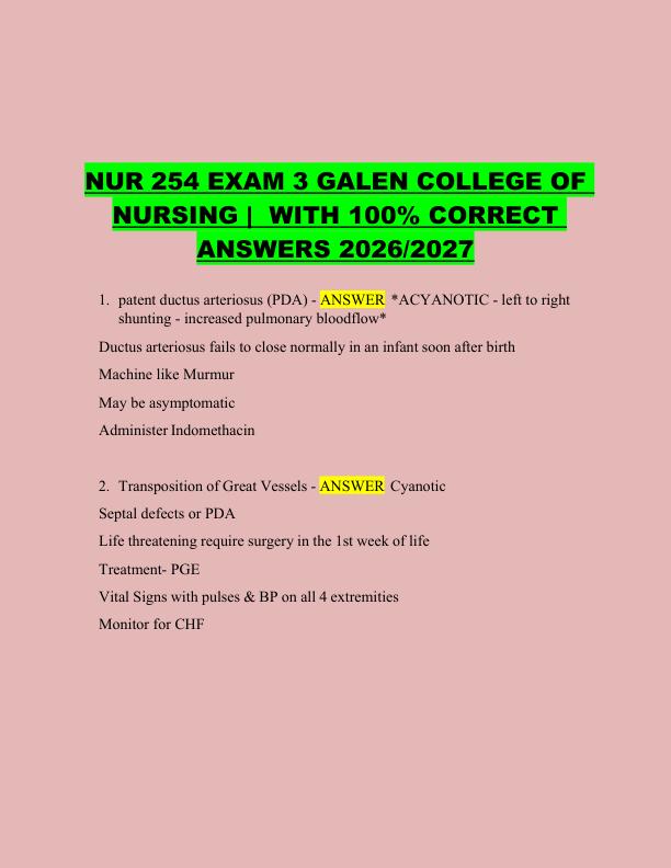 NUR 254 EXAM 3 GALEN COLLEGE OF  NURSING |  WITH 100% CORRECT  ANSWERS 2026/2027