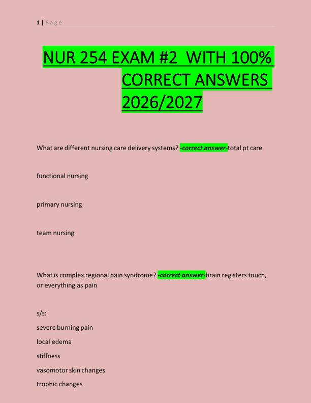 NUR 254 EXAM #2  WITH 100%  CORRECT ANSWERS  2026/2027