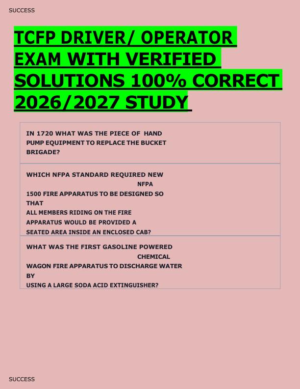 TCFP DRIVER/ OPERATOR  EXAM WITH VERIFIED  SOLUTIONS 100% CORRECT  2026/2027 STUDY