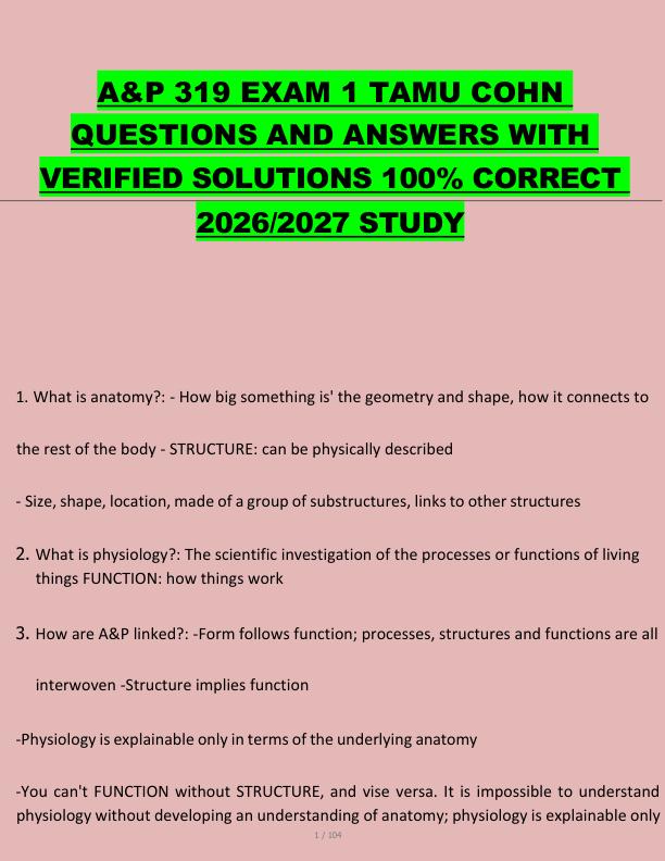 A&P 319 EXAM 1 TAMU COHN  QUESTIONS AND ANSWERS WITH  VERIFIED SOLUTIONS 100% CORRECT  2026/2027 STUDY